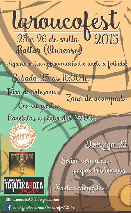 Laroucofest  2015- 25,26 de Xullo en Baltar (Ourense)