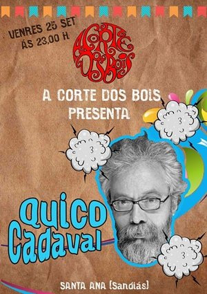 O artista cómico Quico Cadaval actúa o venres en A Corte dos Bois en Sandiás