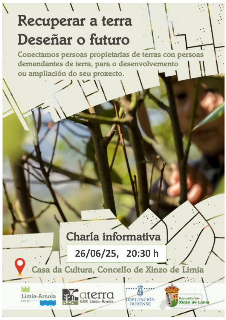 Xinzo de Limia acollerá a charla “Recuperar a terra. Deseñar o futuro” para conectar persoas propietarias de terras con proxectos en busca de solo